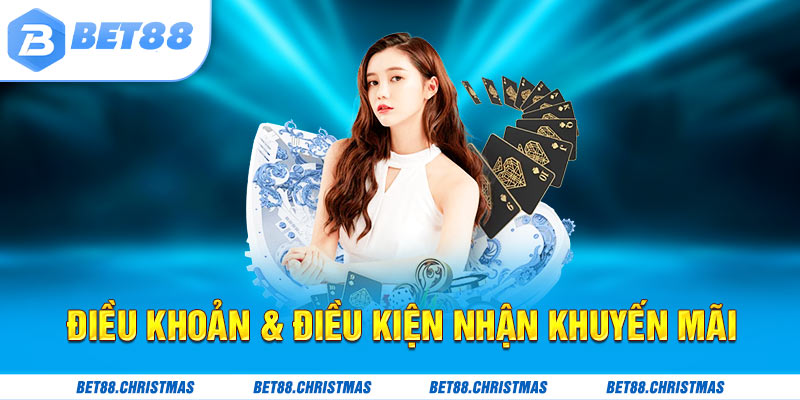 Điều kiện qua trọng về ưu đãi tại nhà cái